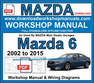 Mazda 6 GJ GJ2 2012-2016 Factory Workshop Service Manual & Wiring Diagrams – Lifetime Access CD